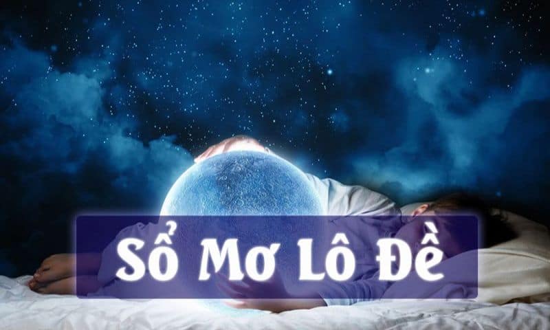 Giới thiệu sổ mơ lô đề